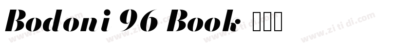 Bodoni 96 Book字体转换